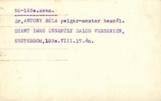 1930 Esztergom, Szent Imre dalosünnep, Dr. Antony Béla polgármester beszéde; Rottár A. photo