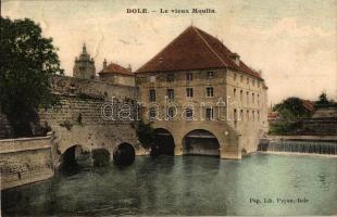 Dole, Le vieux Moulin / old mill