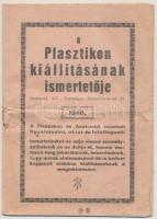1940 Bp.XIV. Városliget, A Plasztikon(és az Anatómiai Múzeum) kiállításának ismertetője, hajtott, szakadt, 15p