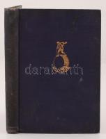 A. Phillip: Ausztrália honalapítói. 23 képpel, 1 térképpel.  Bp., é.n., Franklin. Aranyozott kiadói egészvászon kötésben.