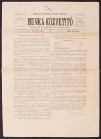 1899 A Munka-Közvetítő, Társadalmi, ipari és mezőgazdasági szak- és hirdetésközlöny első évfolyamának 1. száma