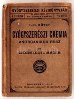Ekker László dr., Mahrer Ida:Gyógyszerészi chemia anorganikus rész. Bp., 1908, Pátria. Kiadói papír kötésben.