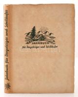Jahrbuch für Bergsteiger und Schiläufer 1937. Szerk.: Barth, Hanno. München, 1937, Verlag F. Bruckma...