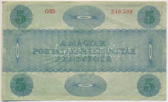 1919. 5K "MÁS TÖRVÉNYES..." T:III