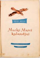 Sipos Bella: Mackó  Marci kalandjai. Bukarest, é.n., Ifjúsági Könyvkiadó. Illusztrált kiadói félvász...