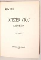 Nagy Imre: Ötezer vicc. I. kötet. (1-1000) 1932, Ojság. (Zsidóviccek gyűjteménye). Hasonmás kiadás. ...