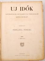 1903 Az Új idők c. folyóirat I.kötet.  Szépirodalmi művészeti és társadalmi képes hetilap. Szerkeszt...