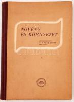 V.N. Szukacsov (szerk.): Növény és környezet. II. Budapest, 1952, Akadémiai Kiadó. Kiadói félbőr kötésben.