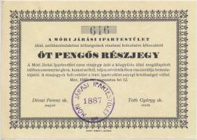 Mór 1940. "Móri Járási Ipartestület" 5P-ős részjegy bélyegzéssel T:II- Hungary / Mór 1940. "District Guild of Mór" share note about 5 Pengő with stamp C:VF