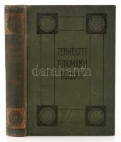 Természettudományi Közlöny. Közérdekű ismeretek terjesztésére kiad. a K.M. Természettudományi Társul...