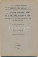 Kadić Ottokár: A Mussolini-barlang ásatásának eredményei. (Endresultate der Ausgrabungen in der Mussolinihöhle). Bp., 1940, Stephaneum Nyomda és Könyvkiadó Rt. (A Szent István Akadémia mennyiségtan-, természettudományi osztályának értekezései 3. köt. 6. sz.). Kicsit kopott papírkötésben, egyébként jó állapotban, 40 p. /  Paperback, slightly worn-out, otherwise in good condition, 40 p.