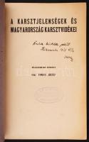 Veress József: A karsztjelenségek és Magyarország karsztvidékei. Bölcsészdoktori értekezés. Rákoslig...