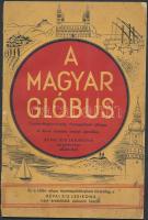 cca 1930-1940 A magyar glóbus, Csonka-Magyarország vármegyéinek atlasza, A Révai Irodalmi Intézet ajándéka a Révai Kis Lexikona megjelenése alkalmából