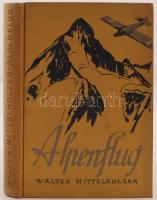 Mittelholzer, Walter: Alpenflug. Zürich - Leipzig, [[1928], Orell Füssli Verlag. Kicsit kopott, díszes vászonkötésben, egyébként jó állapotban.