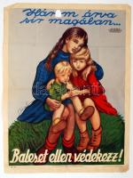 cca 1930 Baleset ellen védekezz plakát. Klösz nyomda. 60x50 cm (egy lyukkal)