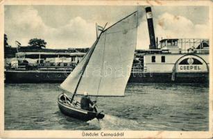 Csongrád, Csepel gőzös, vitorlás csónak (EB)