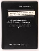 cca 1980 Személygk. autóbusz vontató tehergk, Mg vontató.... kategóriába sorolt járműtípusok gyűjteménye- A közlekedési főfelügyelet képes ismertetője