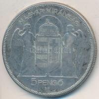 1930. 5P Ag "Horthy jobbra" T:3 Adamo P8