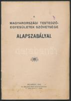 1910 A Magyarországi Testedző egyesültek szövetsége Alapszabályai, Bp., 1910, Ifj. Kellner. Szerkesztői példány, javításokkal. pp.:28