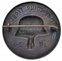 Német 3. Birodalom 1939. "Győz az akarat 1939" fém jelvény (35mm) T:2- patina
German Thir...