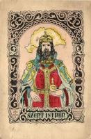Szent István; Délvidéki Egyetemi és Főiskolai Hallgatók Egyesülete / Stephen I of Hungary, irredenta, artist signed (EB)