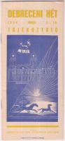 1934 Debreceni hét tájékoztató füzet, pp:16, 21x10cm
