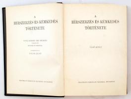 Pilch Jenő: A Hírszerzés és Kémkedés Története I-II. kötet, Vitéz József királyi herceg tábornagy be...