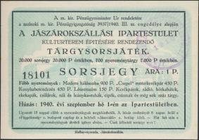 Jászárokszállás 1940. "A Jászárokszállási Ipartestület kulturterem építésére rendező" tárg...