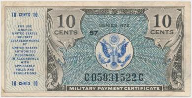 Amerikai Egyesült Államok / Katonai kiadás 1948-1951. 10c &quot;472. sorozat&quot; T:III USA / Military Payment Certificate 1948-1951. 10 Cents &quot;Series 472&quot; C:F