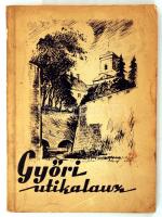 Gimes Endre dr.:Győri útikalauz. Győr-Sopron Megye Tanácsa, Idegenforgalmi Hivatalának Kiadványa, 1959. Illusztrált kiadói kemény papír kötésben.