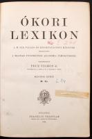 Ókori lexikon. Szerk.: Pecz Vilmos. 1-2. köt. Bp., 1902-1904, Franklin Társulat. Aranyozott gerincű,...