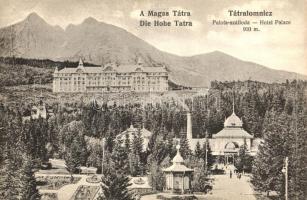 Tátralomnic, Palota szálloda; Kuszmann Gyula / hotel