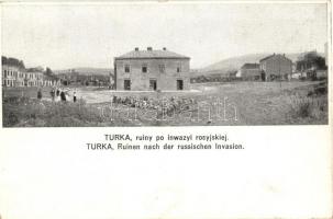 Turka, Ruins after the Russian Invasion