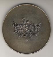 Német Birodalom/Deutsches Reich 1930-as évek "In Annerkennung die Stadt München" nagyméret...