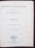 Orbán Balázs: Maros-vásárhely szabad királyi város leírása. Pest, 1870. Ráth Mór. Apró szakadásokkal...