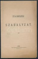 1878 Italmérési Szabályzat Budapest. 18 p.