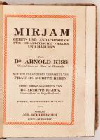 Moritz Klein dr.: Mirjam. Wien-Bp., é.n., Schlesinger. Bőrkötésben. Német nyelvű zsidó imakönyv.