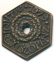 1979. "Állami csúszópénz - Respublica Szentendre" Br gúnyérem (37mm) T:2