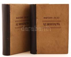 Harsányi Zsolt: Az aranyalma I-II. kötet. Bp., 1943, Singer és Wolfner. Kiadói félvászon kötés, jó állapotban.