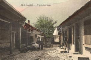 Ada Kaleh, Török kávéház / Turkish cafe