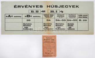 ~1940. "Érvényes húsjegyek" hirdetmény + "Hadiüzemi burgonya jegy" T:II,III