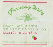 cca 1940 Turcsány Rotary, Magyar gyártmányú sokszorosító gép reklám nyomtatvány, 2 oldalas, 21x23cm