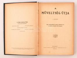 A műveltség útja. Teljes sorozat 15 kötetben. Egységes, szép állapotú egészvászon kötésben. (Egy köt...