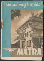 cca 1930-1940 Mátra, az IBUSZ képekkel illusztrált útikalauza, pp.:48,fedőborító elvált, 14x10cm