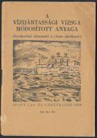 1956 A vízijártassági vizsga módosított anyaga (Gyakorlati útmutató a vízen járóknak), pp.:64, 14x10cm