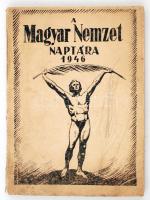 1946 A Magyar Nemzet naptára. 128p.