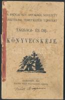 1907 Jászberény, A Páduai Szt. Antalról nevezett Jászteleki Temetkezési Társulat tagsági- és díjkönyvecskéje, bejegyzésekkel
