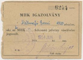 1954. "MHK (Munkára, harcra kész) Igazolvány"