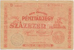 1946. 100.000AP nem kamatozó Pénztárjegy Másra Át Nem Ruházható, Rum bélyegzéssel T:III-