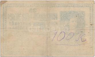 1918. 25K "3008" 3mm, sima hátlappal, "Mohács Város Pénztári Hivatala 1919" felü...